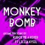 Monkey Bomb (feat. Liliia Kysil)