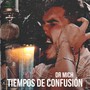 Tiempos de Confusión