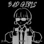 Bad Girls