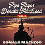 Pipe Major Donald MacLeod, Vol. 2