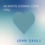 Always Gonna Love You (Radio Edit)