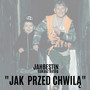 Jak przed chwilą (Explicit)