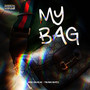 My Bag (Explicit)