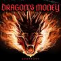 Dragon's money (Explicit)