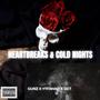 Heartbreaks and Coldnights (Explicit)