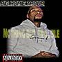 Nothing But Trouble (Explicit)
