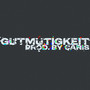 Gutmütigkeit (Explicit)
