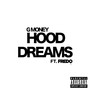 Hood Dreamz 2.0 (Explicit)