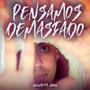 Pensamos Demasiado (feat. Gikon) [Explicit]