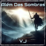 Além Das Sombras