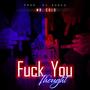 **** You Thought (Explicit)