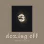 Dozing Off