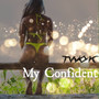 My Confident