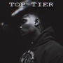 Top Tier (Explicit)