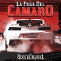 La Fuga del Camaro