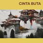 Cinta Buta (Remastered 2024)