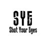 Shut Your Eyes