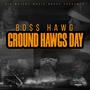 Ground Hawgs Day (Explicit)