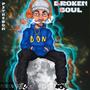 Broken soul (Explicit)