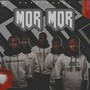 Mor Mor (Explicit)