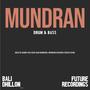 Mundran (Drum & Bass)