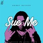 Sue Me (Explicit)