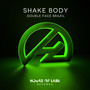 Shake Body