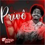 Privê (Explicit)