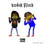 KODAK BLACK (feat. PG$EZ) [Explicit]