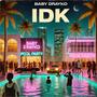 IDK (Explicit)