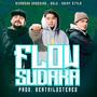 Flow Sudaka (feat. ODLC, Ricardoh Xl & Beatnilo Stereo)