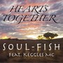 Hearts Together (feat. Keggles MC) [Explicit]