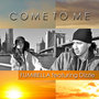 COME TO ME feat. Dizzle