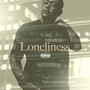 Loneliness (feat. uiuni) [Explicit]