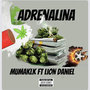 Adrenalina (Explicit)