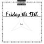 Friday the 13th (Explicit)