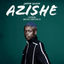 Azishe (Explicit)