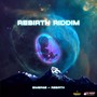 Rebirth (Explicit)