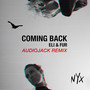 Coming Back (Audiojack Remix)