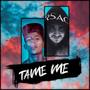 Tame Me (feat. Foxtime) [Explicit]