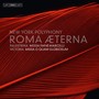 Vocal Music - GUERRERO, F. / PALESTRINA, G.P. da / VICTORIA, T.L. de (Roma Aeterna) [New York Polyphony, Keeler, A. Fuchs, J. Woody]