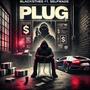 Plug (feat. Selfmade) [Explicit]