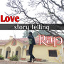 Love Story Telling Rap