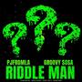 Riddle Man (Explicit)