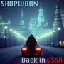 Back in USSR (Explicit)