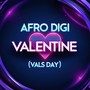 Valentine (Vals Day)