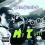 IamJumbo_-_My Turn (Explicit)