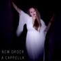 New Order A Cappella (Explicit)