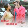 Idhayam Thudippadhai (From 