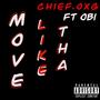 Move Like That (Explicit)